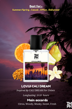 LoVui Cali Dream - Inpired Perfume | TMPerfumehouse